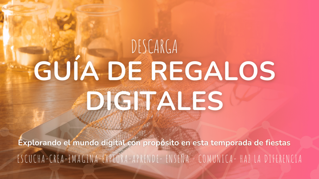 guía de regalos digitales para niños y niñas