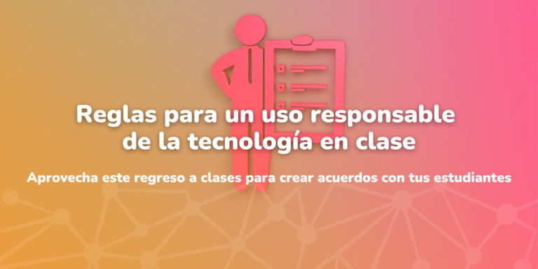 Reglas para un uso responsable de la tecnología