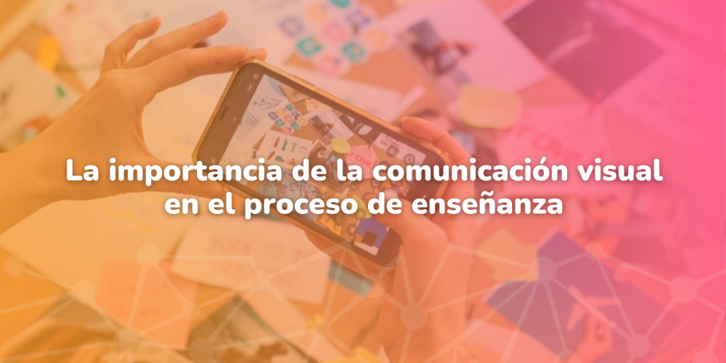 comunicación visual en el proceso de enseñanza