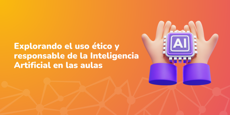 uso ético y responsable de la Inteligencia Artificial